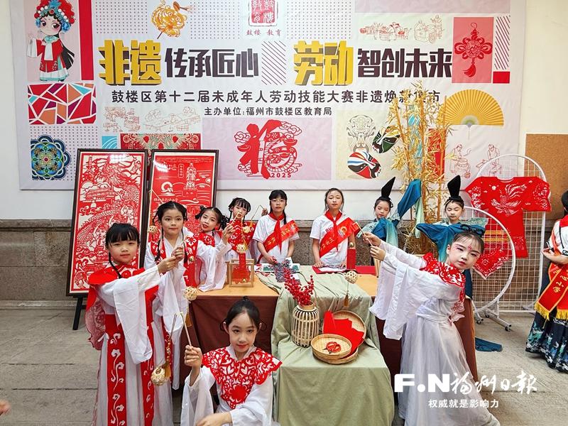 非遗市集进坊巷 少年匠心传文脉_福州_新闻频道_福州新闻网