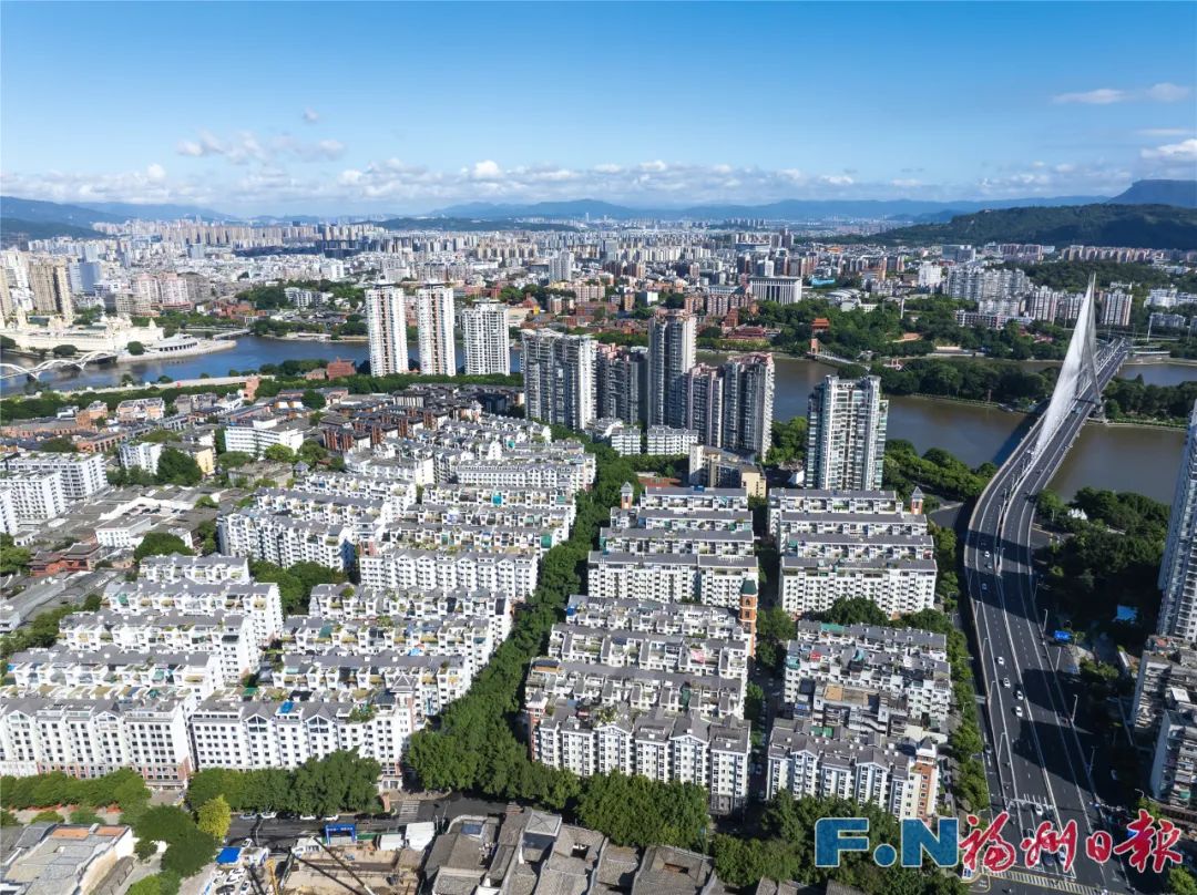 福州久久为功推进城市建设更新