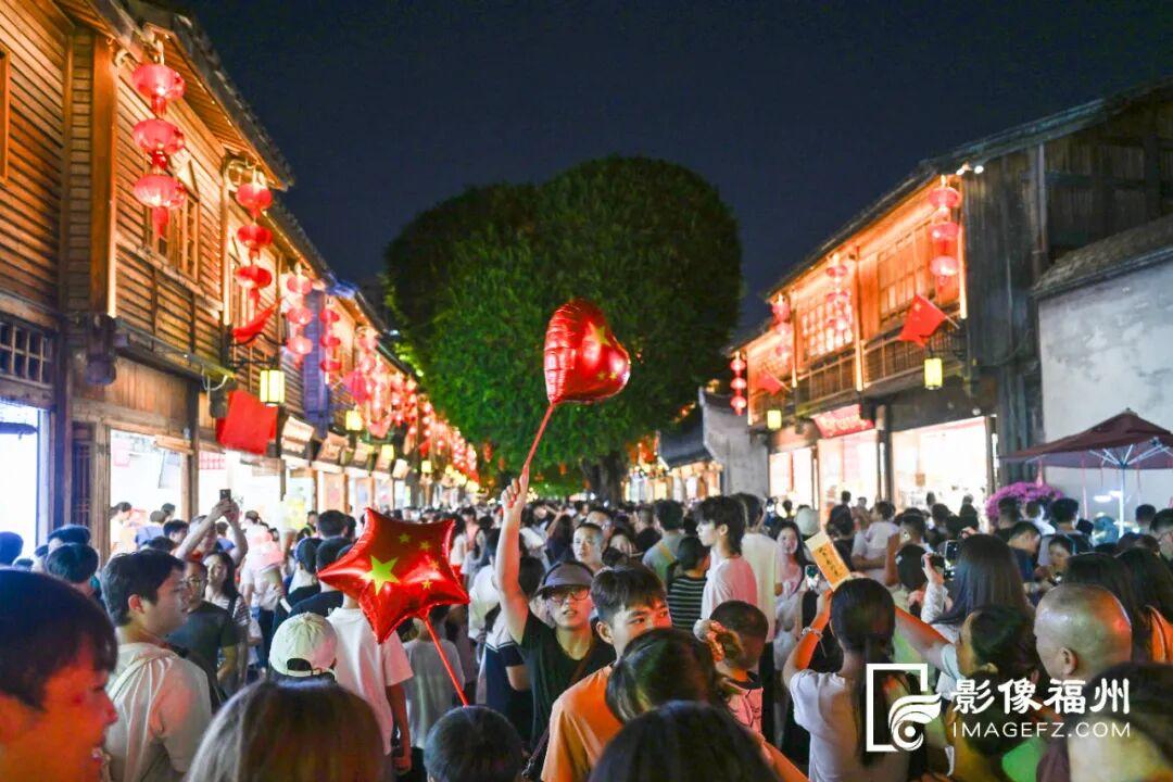 这个国庆假期，福州文旅“热”出新高度！