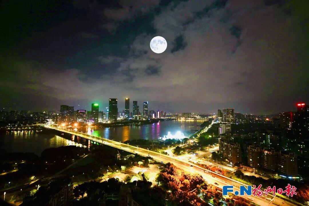 月满闽都 福润万家——遇见福州遇见你