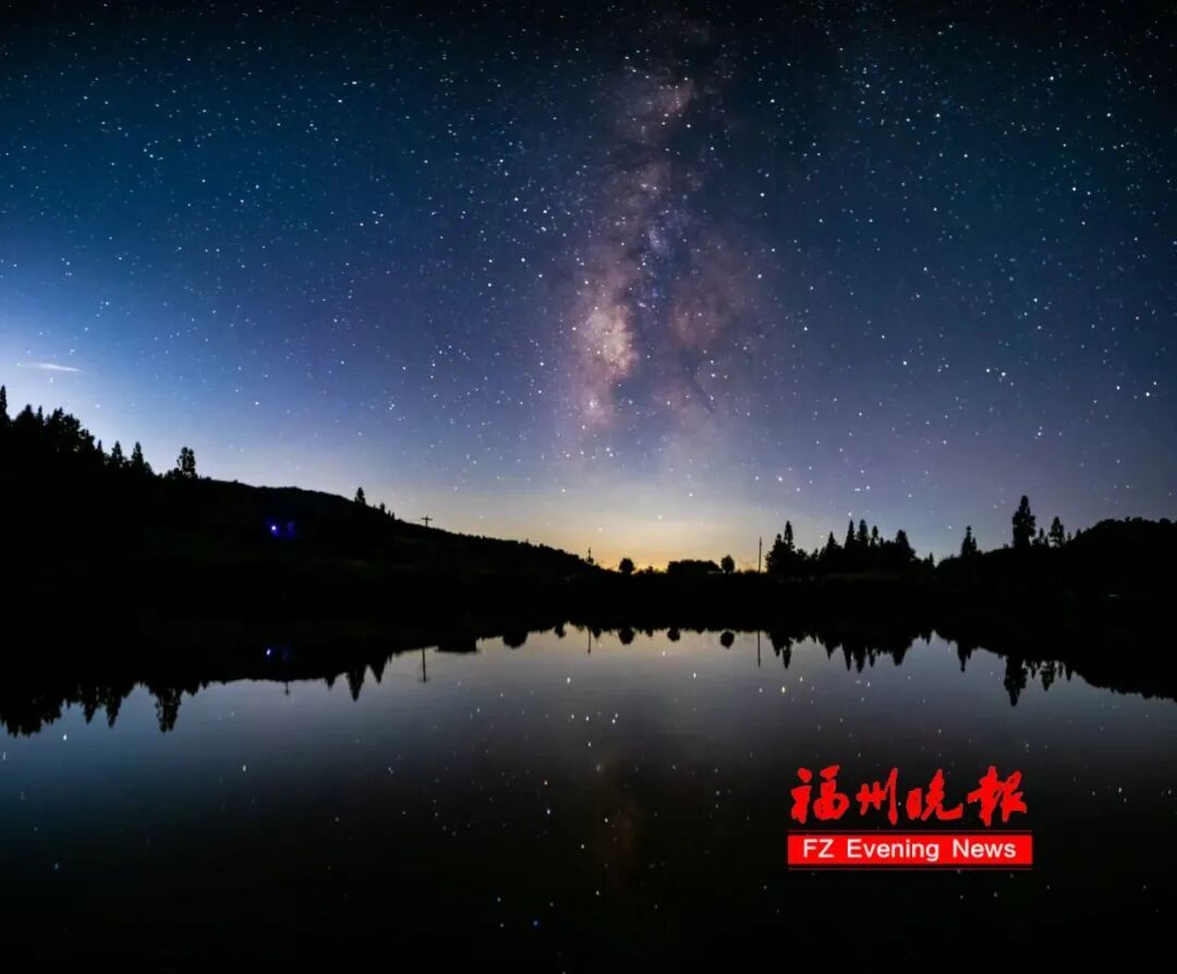 国家级“认证”!福州这里星空太美了!福建唯一! 国家级“认证”!福州这里星空太美了!福建唯一!